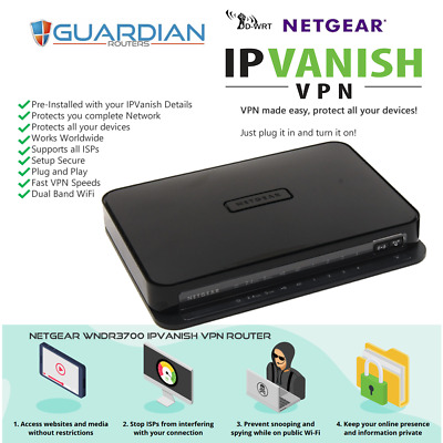 Netgear WNDR Guardian IPVanish VPN Router Works Globally Free Plug n Play Setup