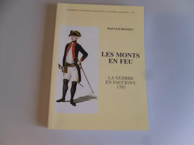 Révolution Savoie Les monts en feu La guerre en Faucigny 1793 Guichonnet