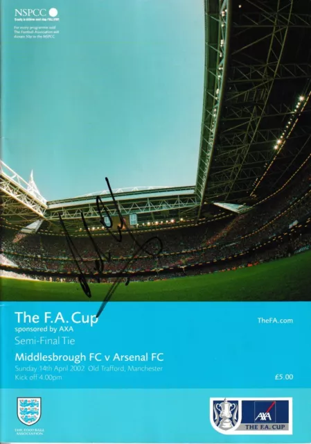 Middlesbrough v Arsenal programme, FA Cup Semi Final, April 2002 - AUTOGRAPHED