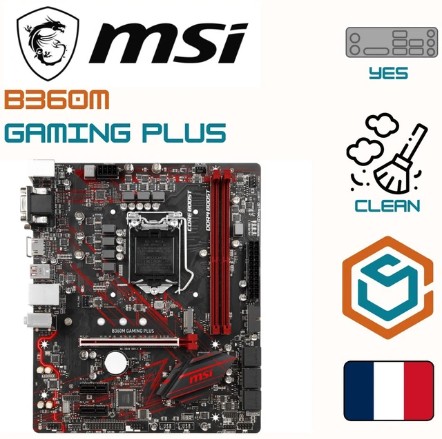 MSI B360M GAMING PLUS INTEL LGA 1151 V2 8-9 ème gen Carte mère