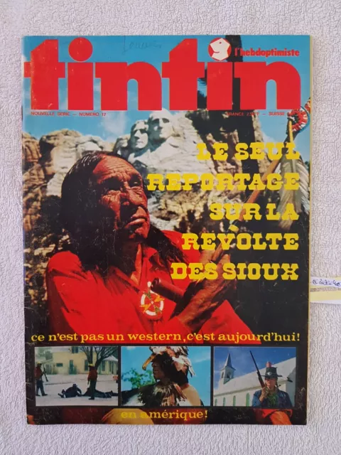 Tintin Hebdoptimiste N°17 1/5/1973 Les Sioux Tanguy Et Laverdure Beloiseau Cobal
