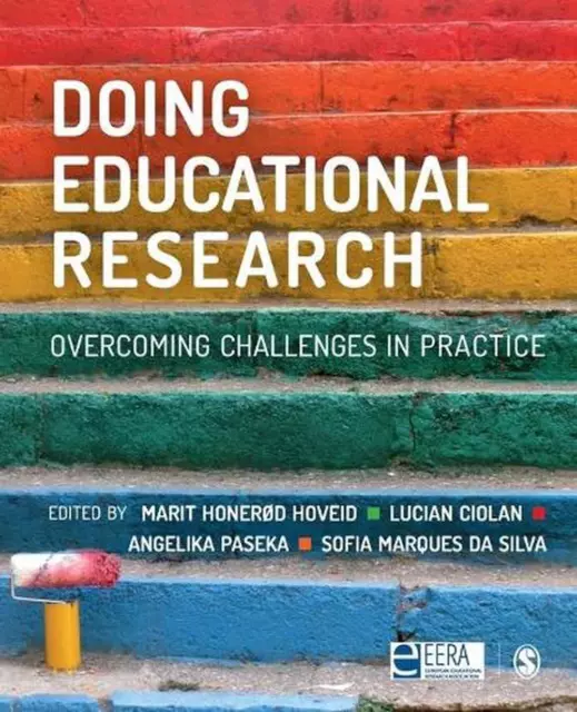 Doing Educational Research: Overcoming Challenges In Practice by Lucian Ciolan (