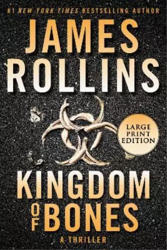 James Rollins Kingdom Of Bones (Poche) Sigma Force Novels
