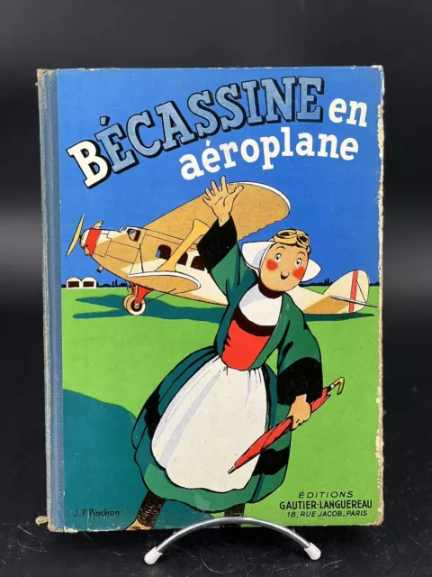 BD BECASSINE EN AÉROPLANE CAUMERY PINCHON Édition 1950 BON EX DOS ROND TOILE