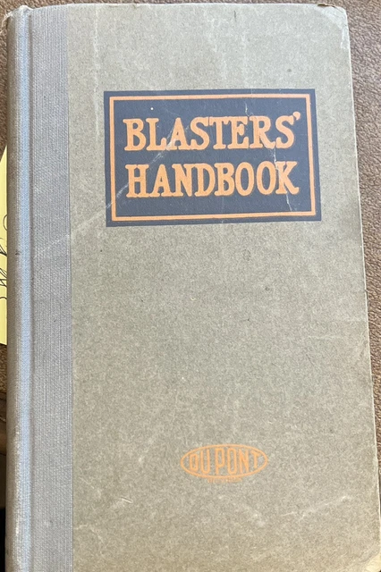 DUPONT Vintage BLASTERS' HANDBOOK  Hardcover Book DYNAMITE Explosives 1930