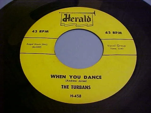 The Turbans - EX VINYL & GREAT AUDIO - When You Dance / Let Me Show You (R&B)