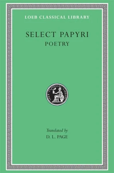 Select Papyri : Literary Papyri Poetry, Hardcover by Papyri, Brand New, Free ...