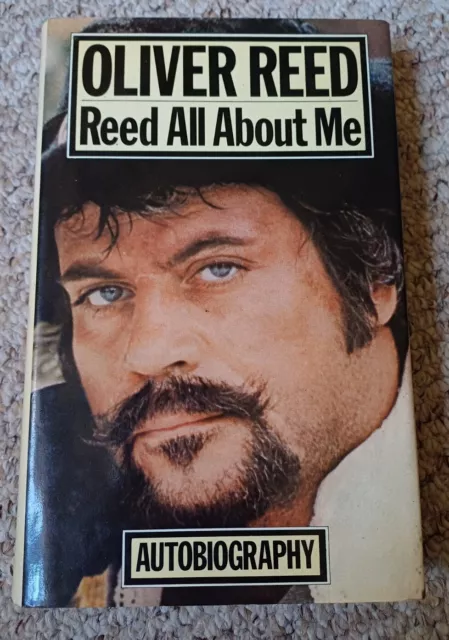 Rare Book Oliver Reed 'Reed All About Me' Hardback First Edition 1979 Excellent