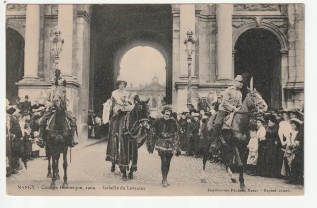 NANCY - CPA 54 - Historical Cortège 1909 - Isabelle de Lorraine