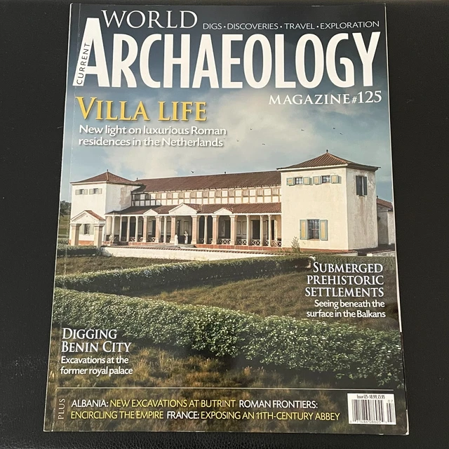 Magazine. Current Issue CURRENT WORLD ARCHAEOLOGY Magazine Issue 125 June/July 2024 - Roman ...