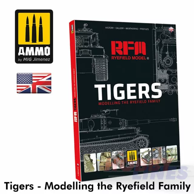 TIGERS - Modelling the Ryefield Family  WWII English Book Ammo by Mig MIG6273