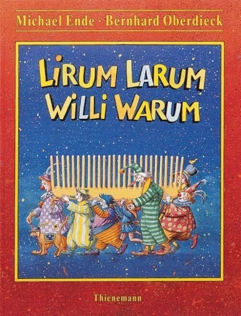 Michael Ende (u. a.) | Lirum Larum Willi Warum | Buch | Deutsch (1994) | 32 S.