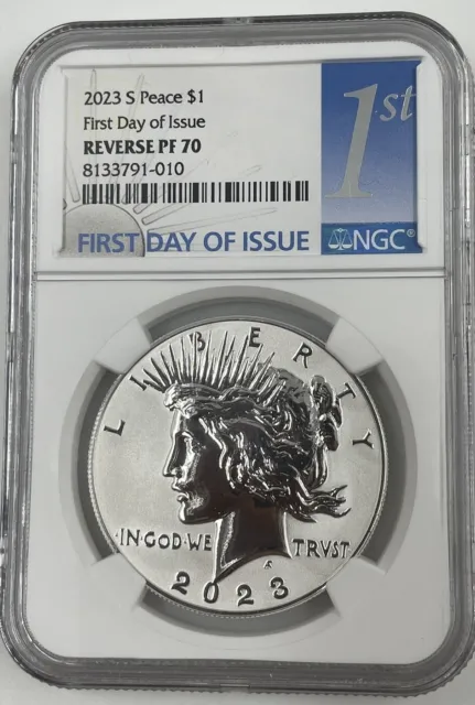 2023 S Reverse Proof PEACE Silver Dollar NGC PF 70 FIRST DAY OF ISSUE!