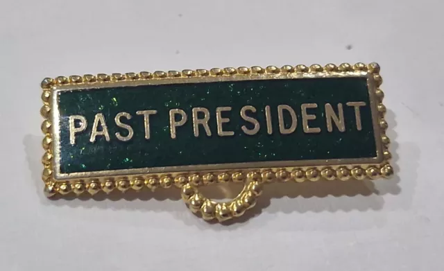 Vintage PAST PRESIDENT Green And Gold  ENAMEL VINTAGE pin lapel badge brooch