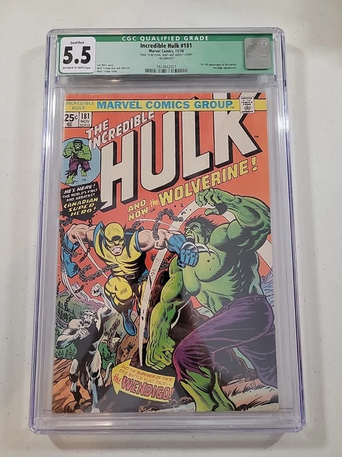 The Incredible Hulk #181 CGC 5.5 Qualified, 1st app of Wolverine