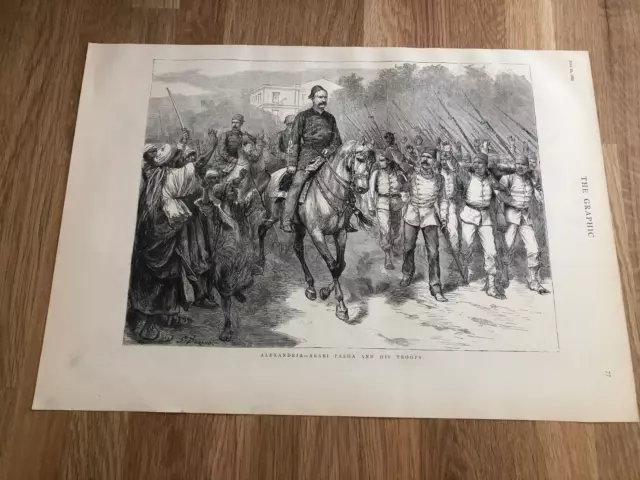 1882  graphic news print war in egypt - alexandria - arabi pasha and his troops