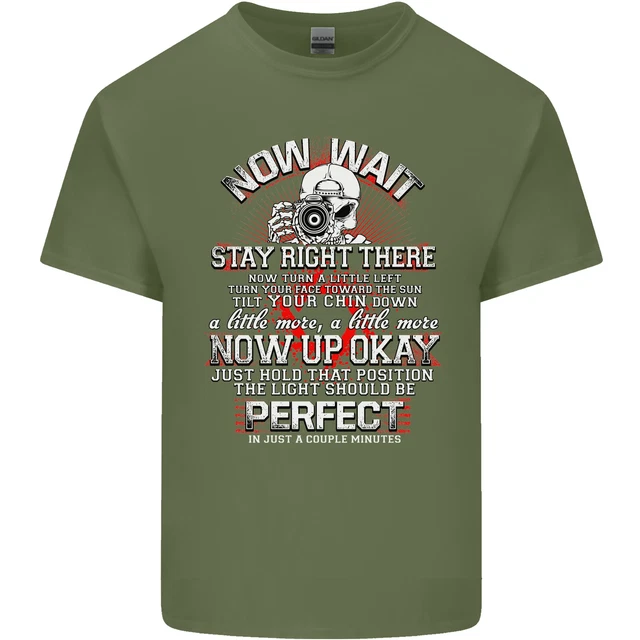 T-shirt top da uomo in cotone Photography Now Wait Photographer divertente 6