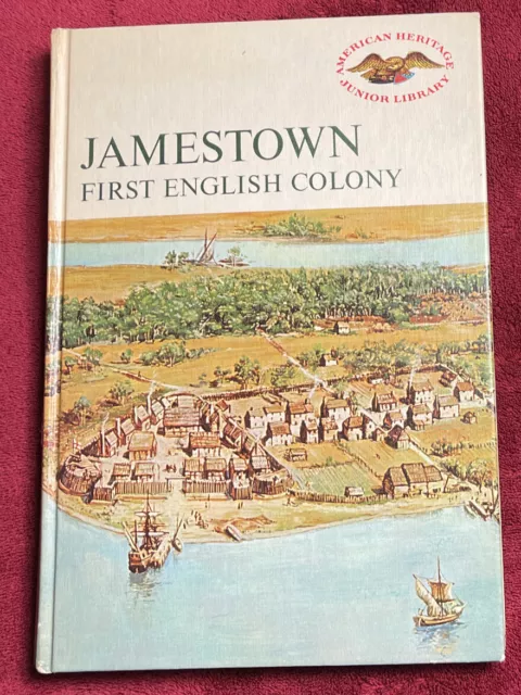 American Heritage Junior Library, Jamestown First English Colony (Fehc) 1965