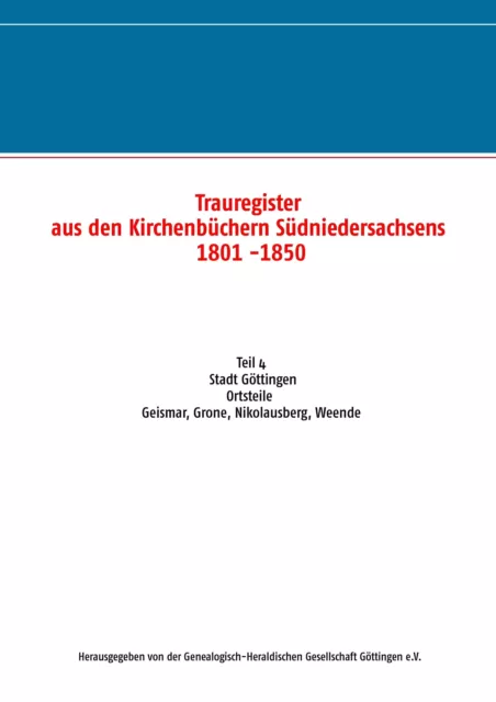 Trauregister aus den Kirchenbüchern Südniedersachsens 1801 -1850 | Buch | 978373