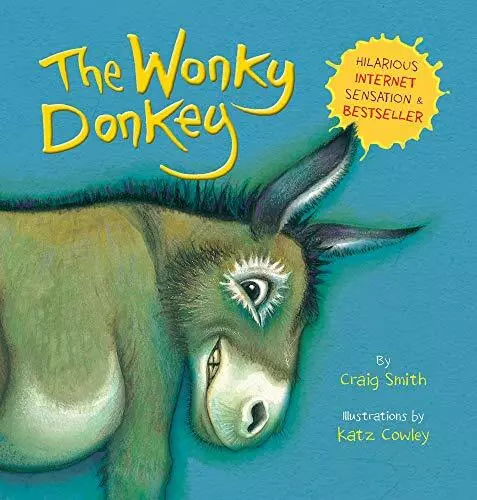 The Wonky Donkey By Craig Smith, Katz Cowley. 9781407195575