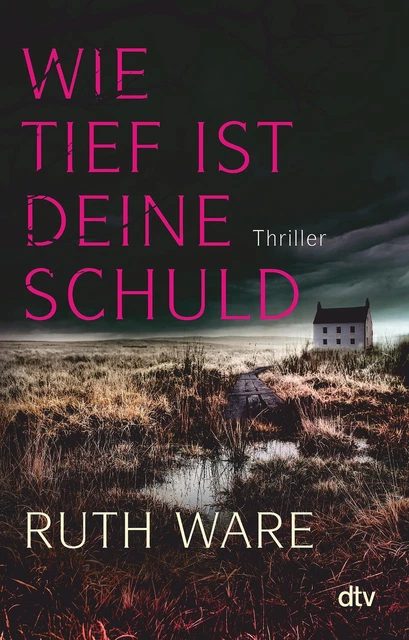 Ruth Ware | Wie tief ist deine Schuld | Taschenbuch | Deutsch (2019)
