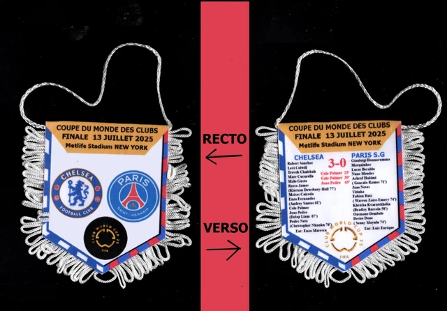 fanion football FINALE CHELSEA VS PSG PARIS 13 JUILLET 2025 (compo des