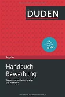 Duden Ratgeber - Handbuch Bewerbung: Bewerbungen op... | Buch | Zustand sehr gut