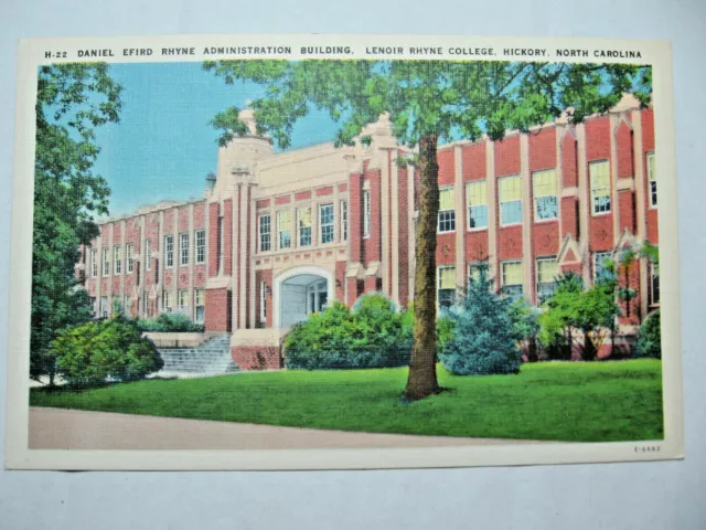 1930's era Adm. Bldg., lenoir Rhyne College, Hickory, N.C. Postcard