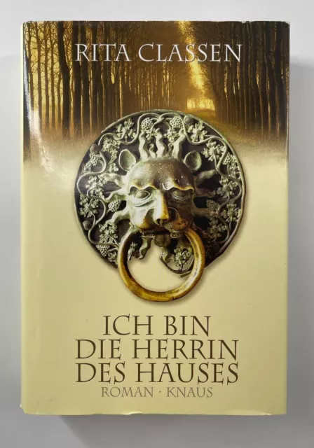 Ich bin die Herrin des Hauses von Rita Classen | Buch | Zustand sehr gut