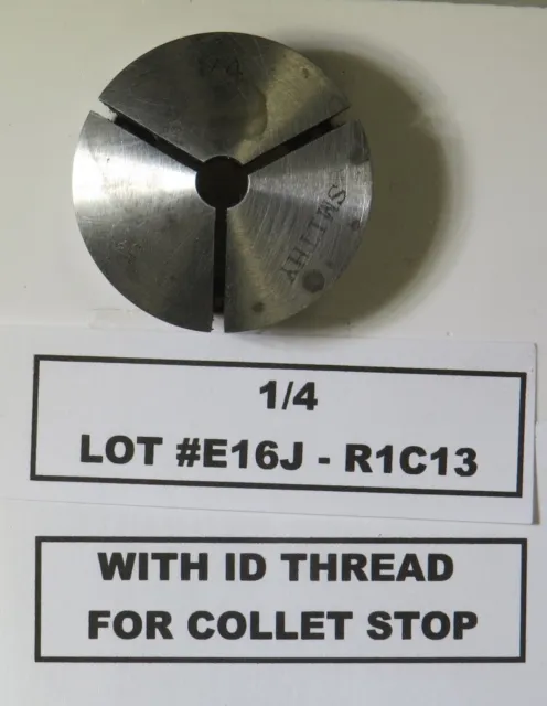 1/4" 5C Collet - With Id Threads - Lot E16J R1C13
