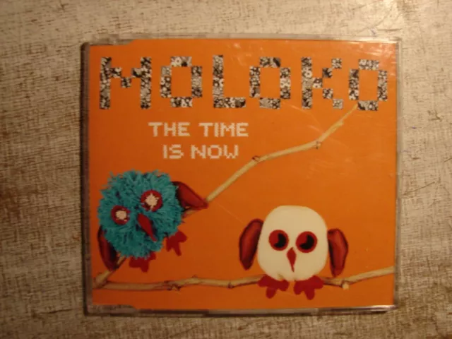 CD MOLOKO,  Time Is Now