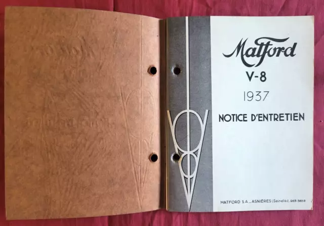 MATFORD  V 8 :  Notice d'entretien d'époque en francais  1937