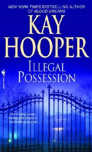 Illegal Possession - Mass Market Paperback By Hooper, Kay - GOOD