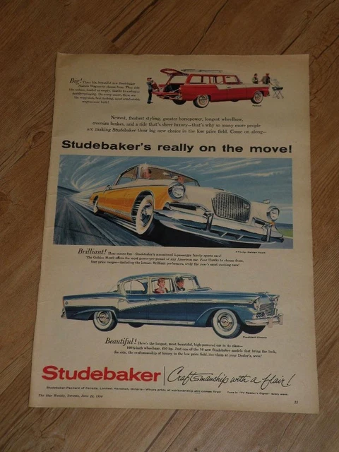 Canadian Magazine Ad* - 1956 - Studebaker - Pelham, Golden Hawk, President
