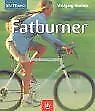 Fatburner von Wolfgang Mießner | Buch | Zustand sehr gut