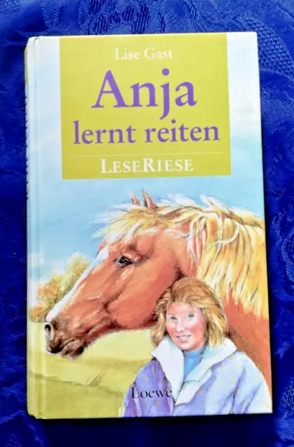 Anja lernt reiten - Drei Geschichten von Mädchen und Pferden - Leseriese-