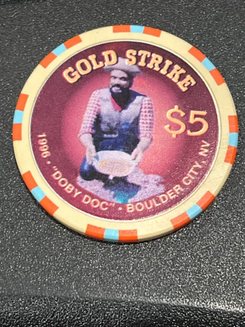 Gold Strike Boulder City NV $5 Gold Strike Doby Doc 1996 Casino Chips #10142