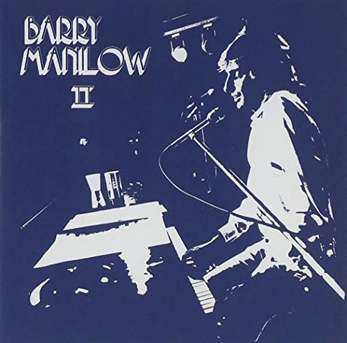 BARRY MANILOW - Barry Manilow Ii - CD - Original Recording Remastered
