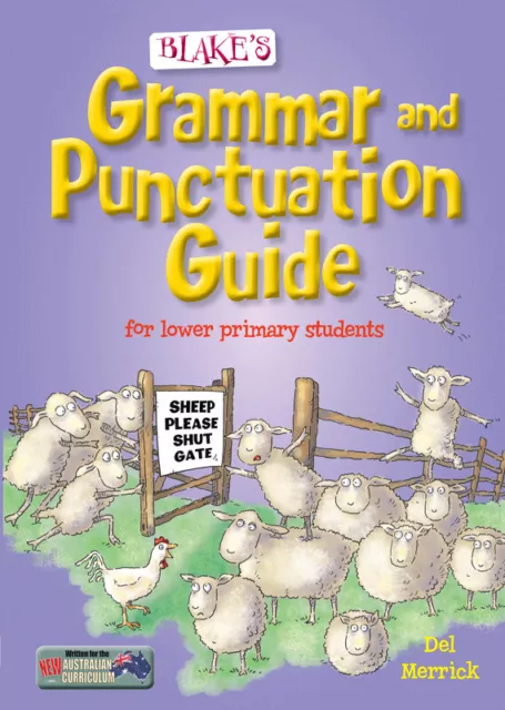 Blake's Grammar and Punctuation Guide for Lower Primary Students