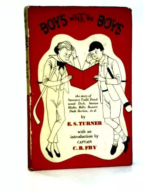 Boys will be Boys:The Story of Sweeney Todd etc (E.S. Turner - 1948) (ID:95364)