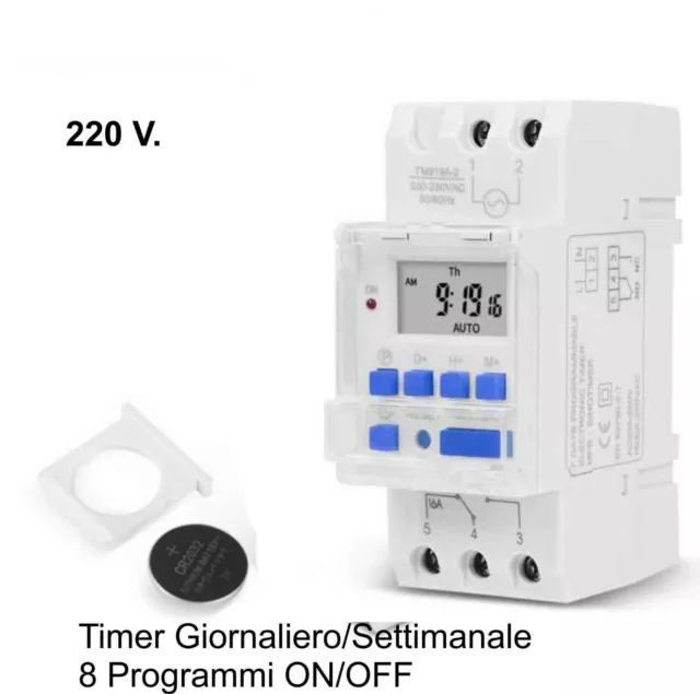 Temporizzatore 220V. 16 Amp..Timer programmabile giornaliero-settimanale 8 prog.