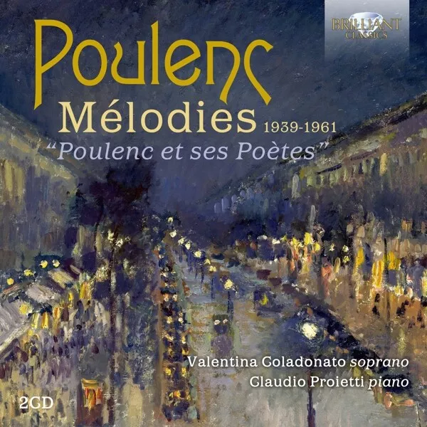 Poulenc Et Ses Poetes Poulenc:melodies-Coladonato,Valentina/Proietti,Claudio Cd