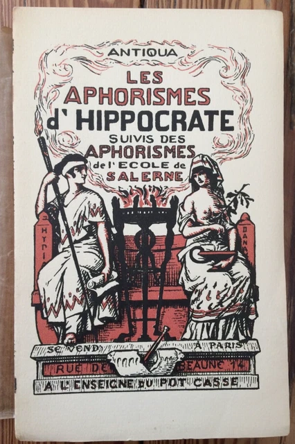 THE APHORISMS OF Hippocrates, Under the Sign of the Broken Pot £17.65 ...