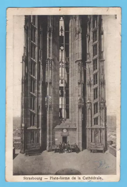 CPA 67 Strasbourg - Plate forme de la cathédrale