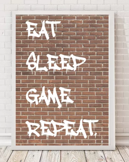 EAT SLEEP GAME REPEAT GRAFFITI STYLE A4 Print Poster PO188