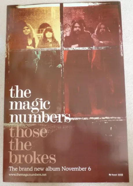 THE MAGIC NUMBERS  Those the brokes    SCARCE PROMOTIONAL MUSIC POSTER
