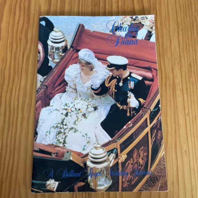 Charles And Diana A Brilliant Royal Wedding Souvenir Book,1981, King Charles III