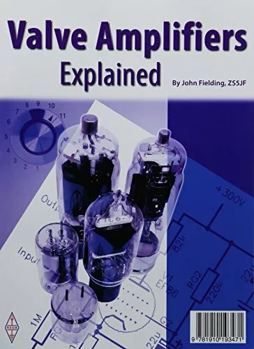 Valves Amplifiers Explained by Fielding, John, NEW Book, FREE & FAST Delivery, (