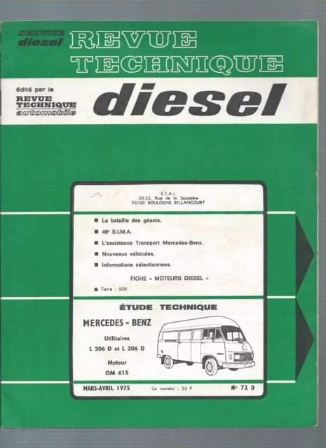 REVUE TECHNIQUE MERCEDES L 206 D  L 306 D utilitaires Moteur OM615 RT diesel