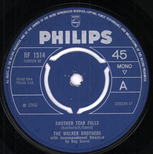 WALKER BROTHERS ANOTHER Tear Falls 7" vinyl UK Philips 1966 three prong